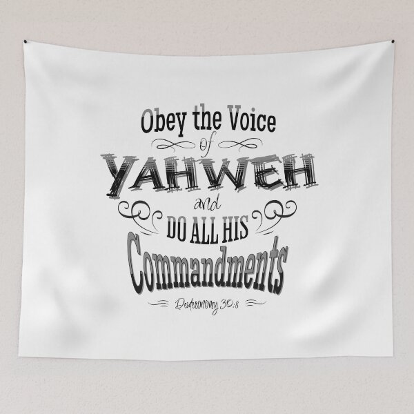 Item preview, Obey The Voice Of YAHWEH And Do All His Commandments - Torah Bible Design - TorahWear designed and sold by Andrew Carter.