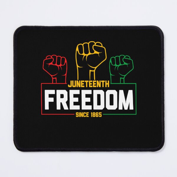 Item preview, Juneteenth freedom since 1865 designed and sold by pnkpopcorn.