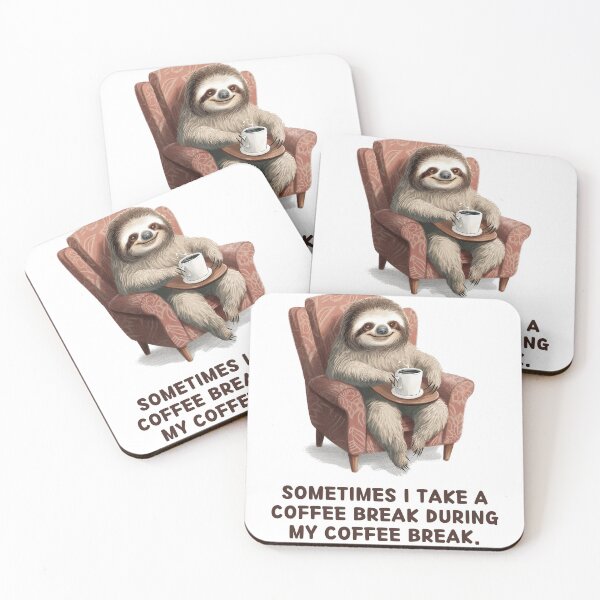 Item preview, Sometimes I take a coffee break during my coffee break. designed and sold by melbournedesign.