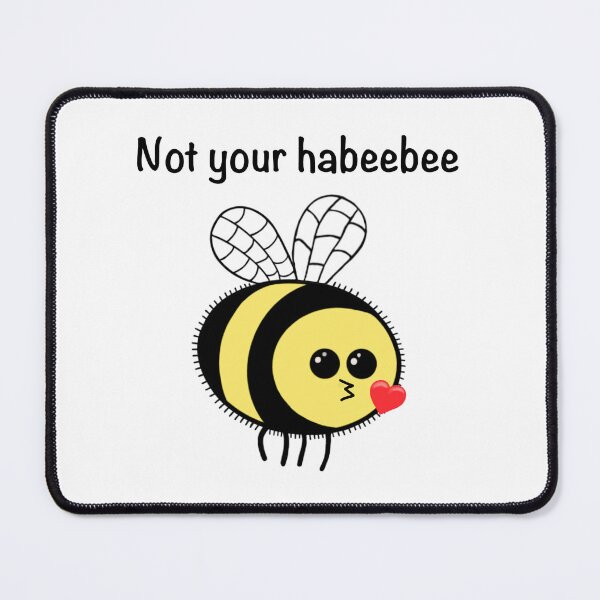 Item preview, Not your habeebee designed and sold by QuirkyBeez.