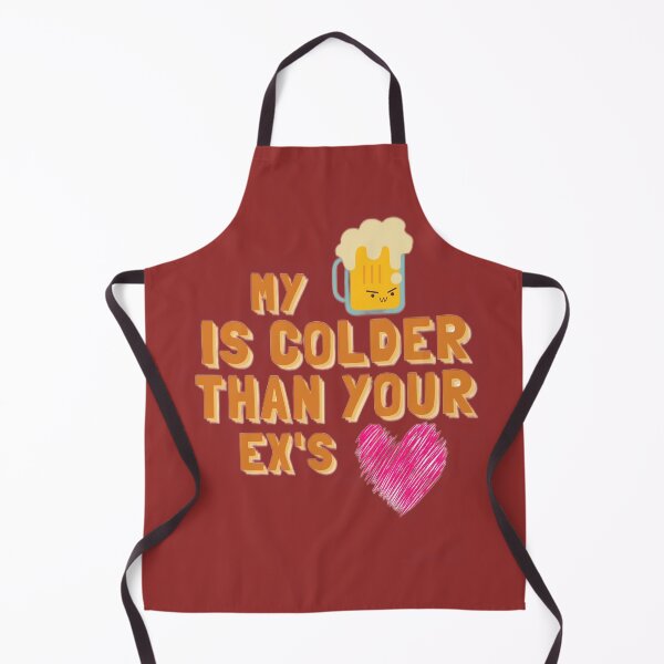 Item preview, My Beer Is Colder Than Your Ex's Heart designed and sold by artist-mac.