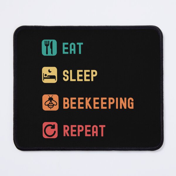 Item preview, Eat, sleep, beekeeping, repeat designed and sold by Gerald Waters.
