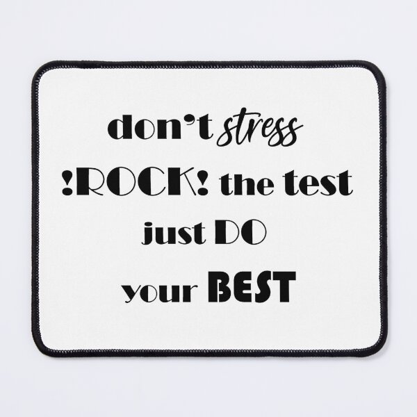 Item preview, dont stress !rock! the test just do your best #testday designed and sold by EmeraldeaArt.