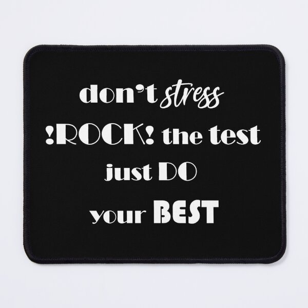 Item preview, dont stress !rock! the test just do your best (white) #testday designed and sold by EmeraldeaArt.