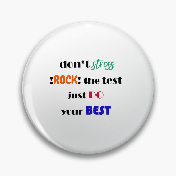 Item preview, dont stress !rock! the test just do your best (colorful) #testday designed and sold by EmeraldeaArt.