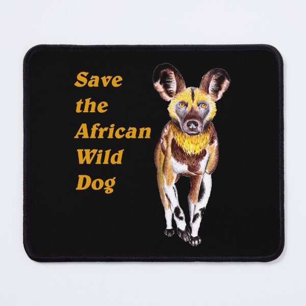 Item preview, Save the African Wild Dog designed and sold by SlowLorisDv.
