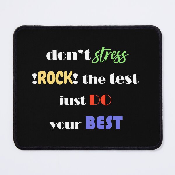 Item preview, dont stress !rock! the test just do your best (white and colorful) #testday designed and sold by EmeraldeaArt.