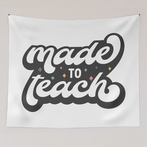 Item preview, Made To Teach, Retro Teacher  designed and sold by printify.