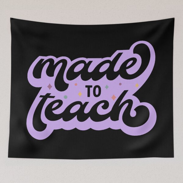 Item preview, Made To Teach, Retro Teacher  designed and sold by printify.