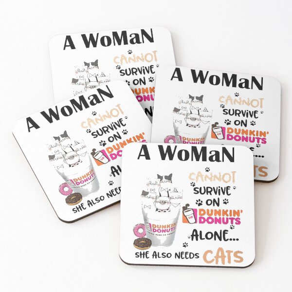 Item preview, A man Cannot Survive On Dunkin’ Donuts Alone She Also Needs Cat designed and sold by QuincyHagenes.