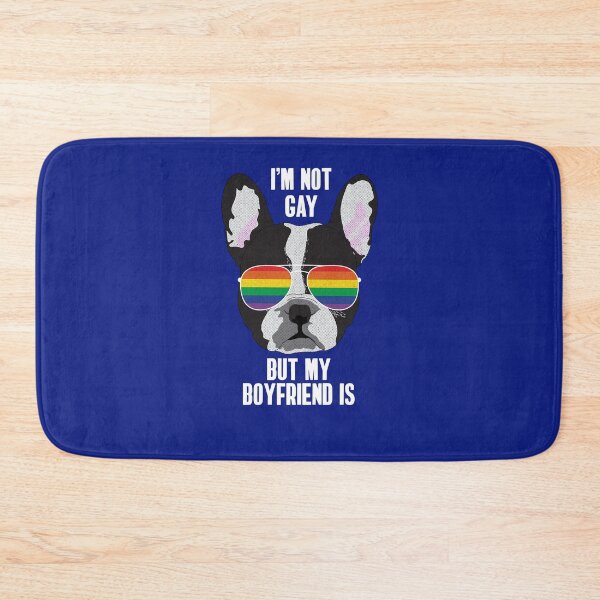Item preview, I'M NOT GAY BUT MY BOYFRIEND IS - Funny Boston Terrier Dog Gay Pride Flag designed and sold by Lightfield.