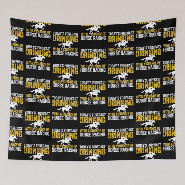 Item preview, DRINKING WITH A CHANCE OF HORSE RACING designed and sold by w1ckerman.