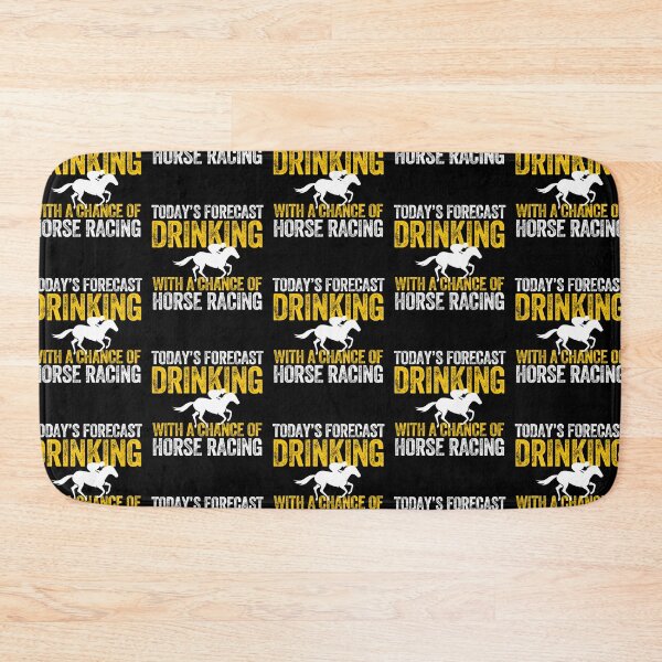 Item preview, DRINKING WITH A CHANCE OF HORSE RACING designed and sold by w1ckerman.