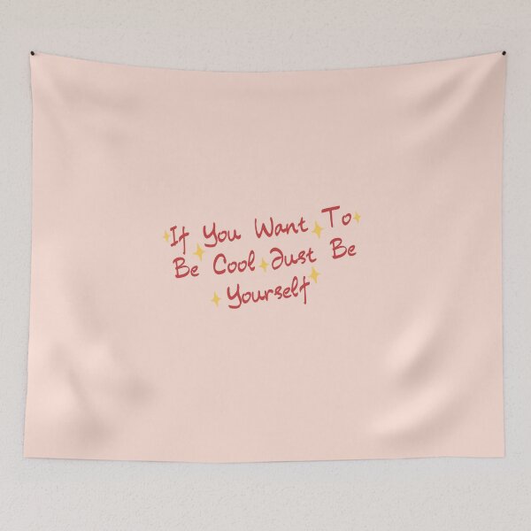 Item preview, If You Want To Be Cool Just Be Yourself designed and sold by erion-store.