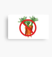 No Carrots!! Canvas Print