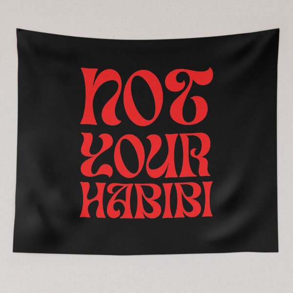 Item preview, not your habibi designed and sold by DzynLand.