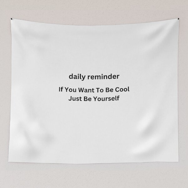 Item preview, If You Want To Be Cool Just Be Yourself designed and sold by erion-store.