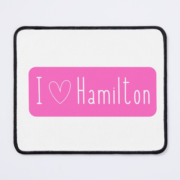 Item preview, I love Hamilton - pink designed and sold by jechaiyells.