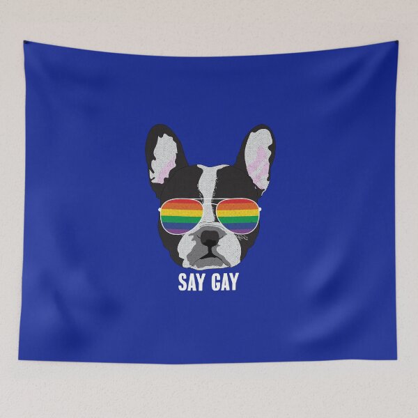Item preview, SAY GAY - Funny Boston Terrier Dog Gay Pride Flag designed and sold by Lightfield.