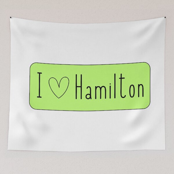 Item preview, I love Hamilton - green designed and sold by jechaiyells.