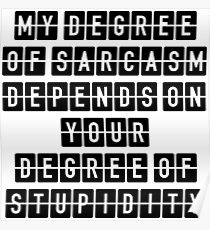Sarcasm Poster