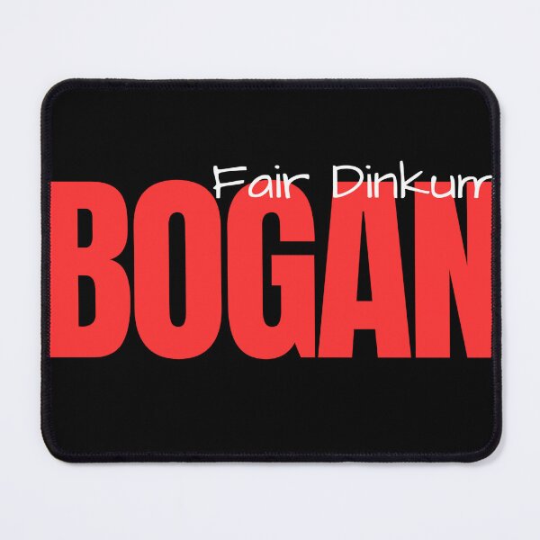 Item preview, Copy of fair dinkum bogan designed and sold by MGphotoart.