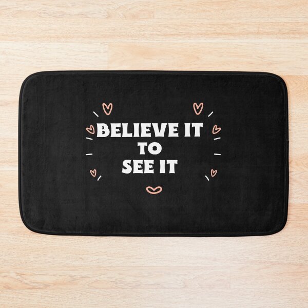 Item preview, Believe It To See It designed and sold by Salimah Haji.