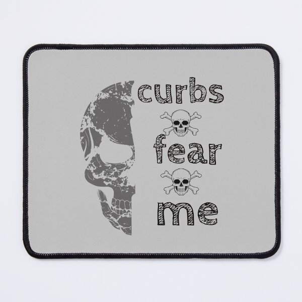 Item preview, Curbs Fear Me designed and sold by Doc500Club.