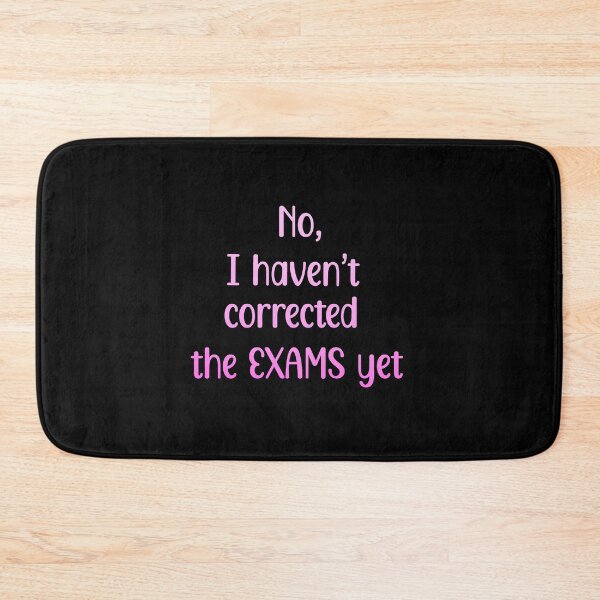 Item preview, no, I havent corrected the exams yet (pink)- for teachers, educators designed and sold by EmeraldeaArt.