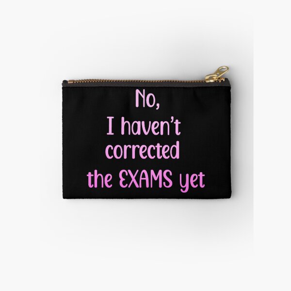 Item preview, no, I havent corrected the exams yet (pink)- for teachers, educators designed and sold by EmeraldeaArt.