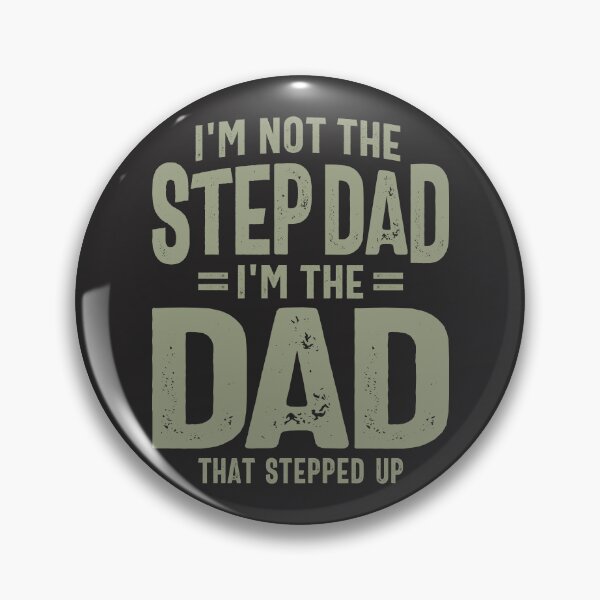 Item preview, Stepped Up Dad, Not Step Dad - Father's Day designed and sold by cidolopez.