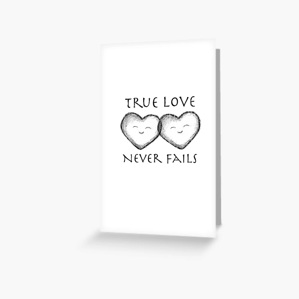 Your Love Never Fails - Lyrics Greeting Card for Sale by