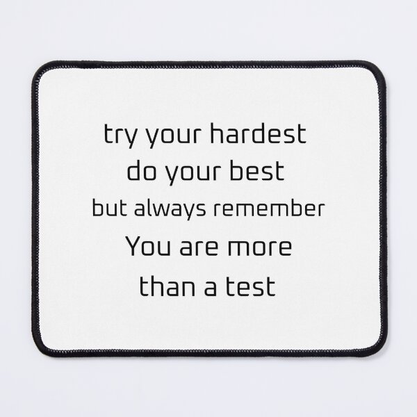 Item preview, try your hardest do your best but always remember you are more than a test designed and sold by EmeraldeaArt.