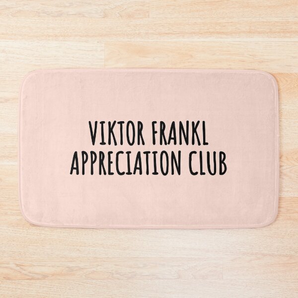 Item preview, Viktor Frankl appreciation club  designed and sold by Xoquito.