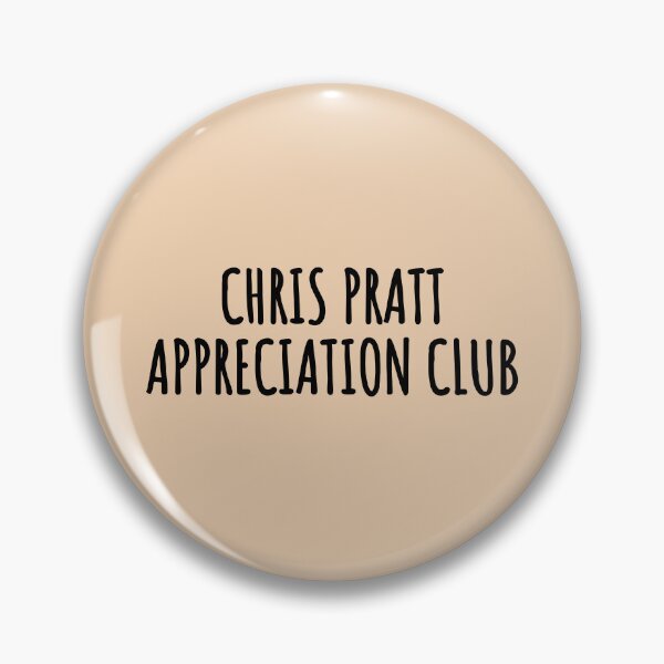 Item preview, Chris Pratt appreciation club  designed and sold by Xoquito.