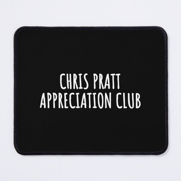 Item preview, Chris Pratt appreciation club designed and sold by Xoquito.