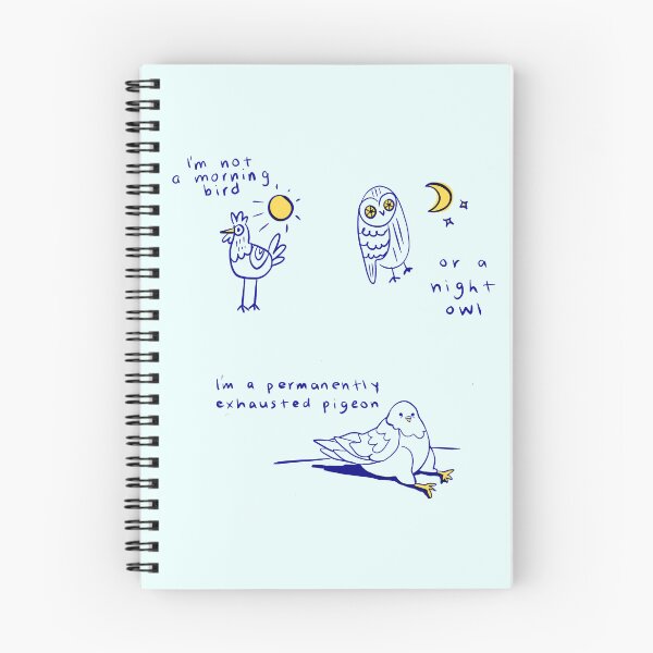 Item preview, I'm not a morning bird or a night owl, I'm a permanently exhausted pigeon designed and sold by Anastasia Serdukova.