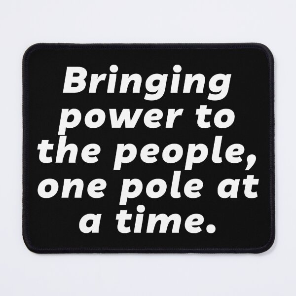 Item preview, Lineman: Bringing power to the people one pole at a time | Lowest Price on Site designed and sold by The Plain Color Shop.