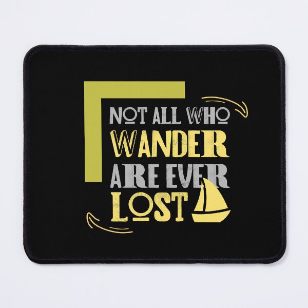 Item preview, Not all who Wander are ever Lost designed and sold by Digital Lama Creations.