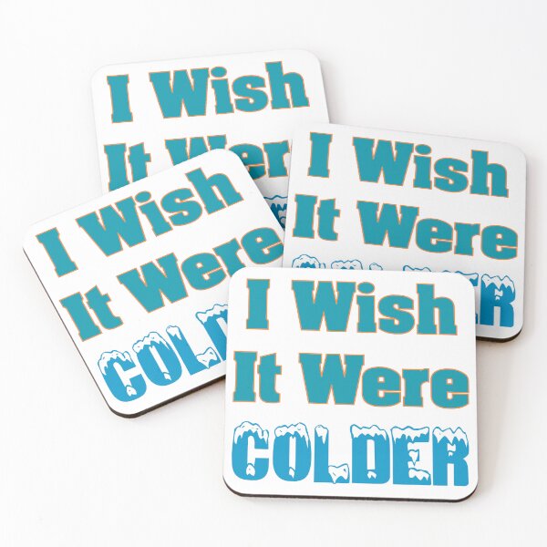 Item preview, I Wish It Were Colder designed and sold by s2ksilver.
