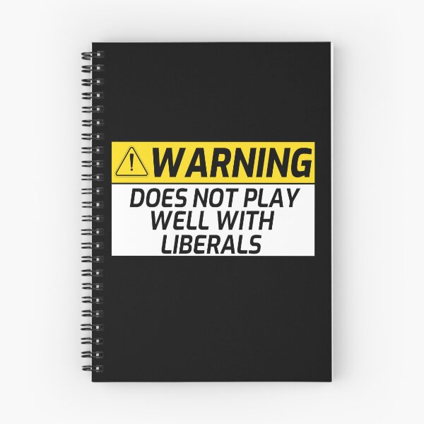 Item preview,  Warning Does Not Play Well with Liberals Funny Conservative designed and sold by jojosign.