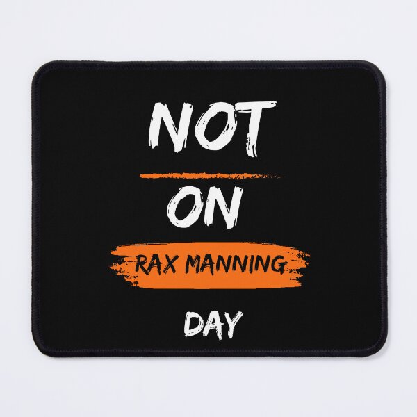 Item preview, Not on REX MANNING day design designed and sold by SurrealAnimals.