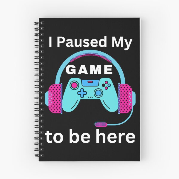 Item preview, I paused my game to be here designed and sold by DzynLand.
