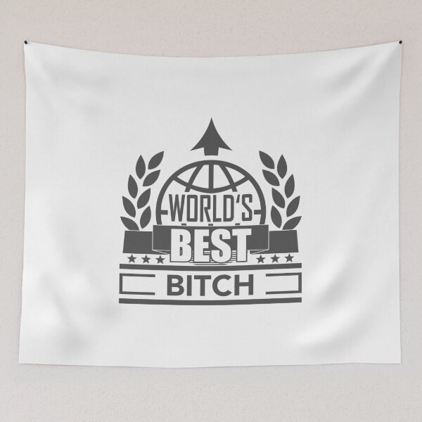 Item preview, World's Best Bitch designed and sold by RavoNeo.