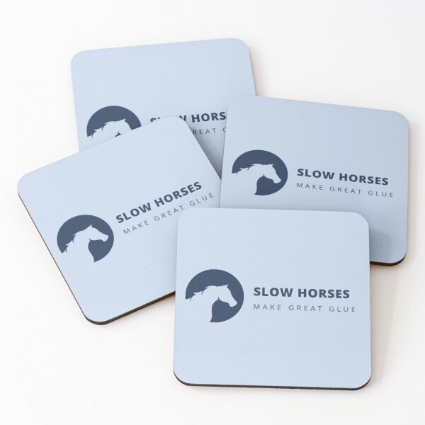 Item preview, Slow Horses Make Great Glue designed and sold by AlpacaSmokes.