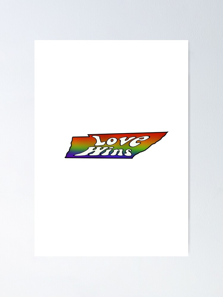 Thumbnail 1 von 3, Poster, Tennessee Love Wins designt und verkauft von designsbycrose.