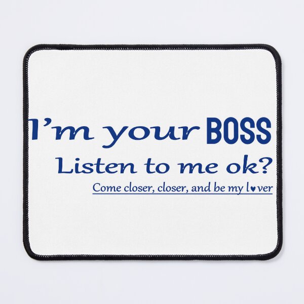 Item preview, I'm your BOSS | BLUE designed and sold by CatiaCosta.