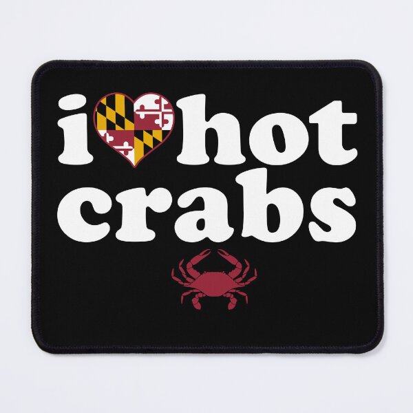 Item preview, I Love Hot Crabs designed and sold by TeeArcade84.