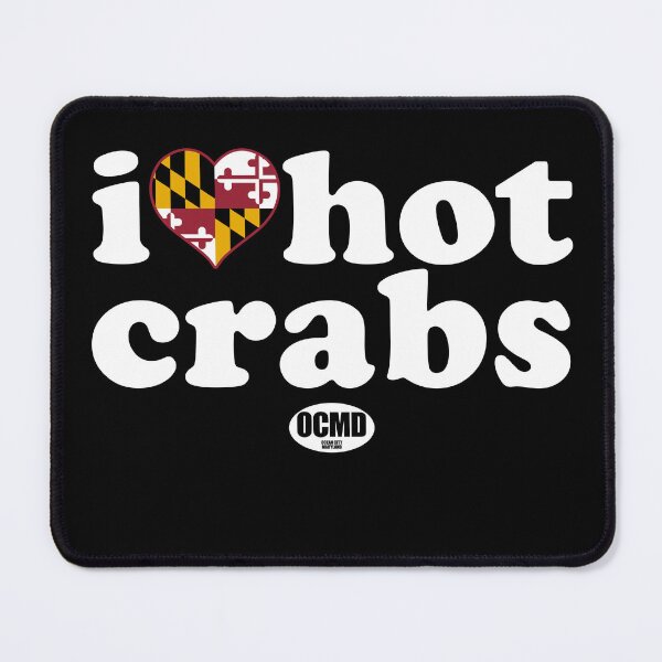 Item preview, I Love Hot Crabs, Ocean City, Maryland designed and sold by TeeArcade84.