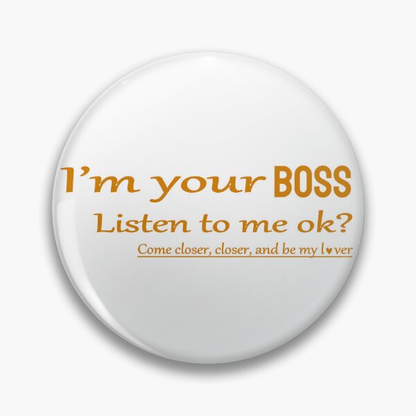 Item preview, I'm your BOSS | ORANGE designed and sold by CatiaCosta.